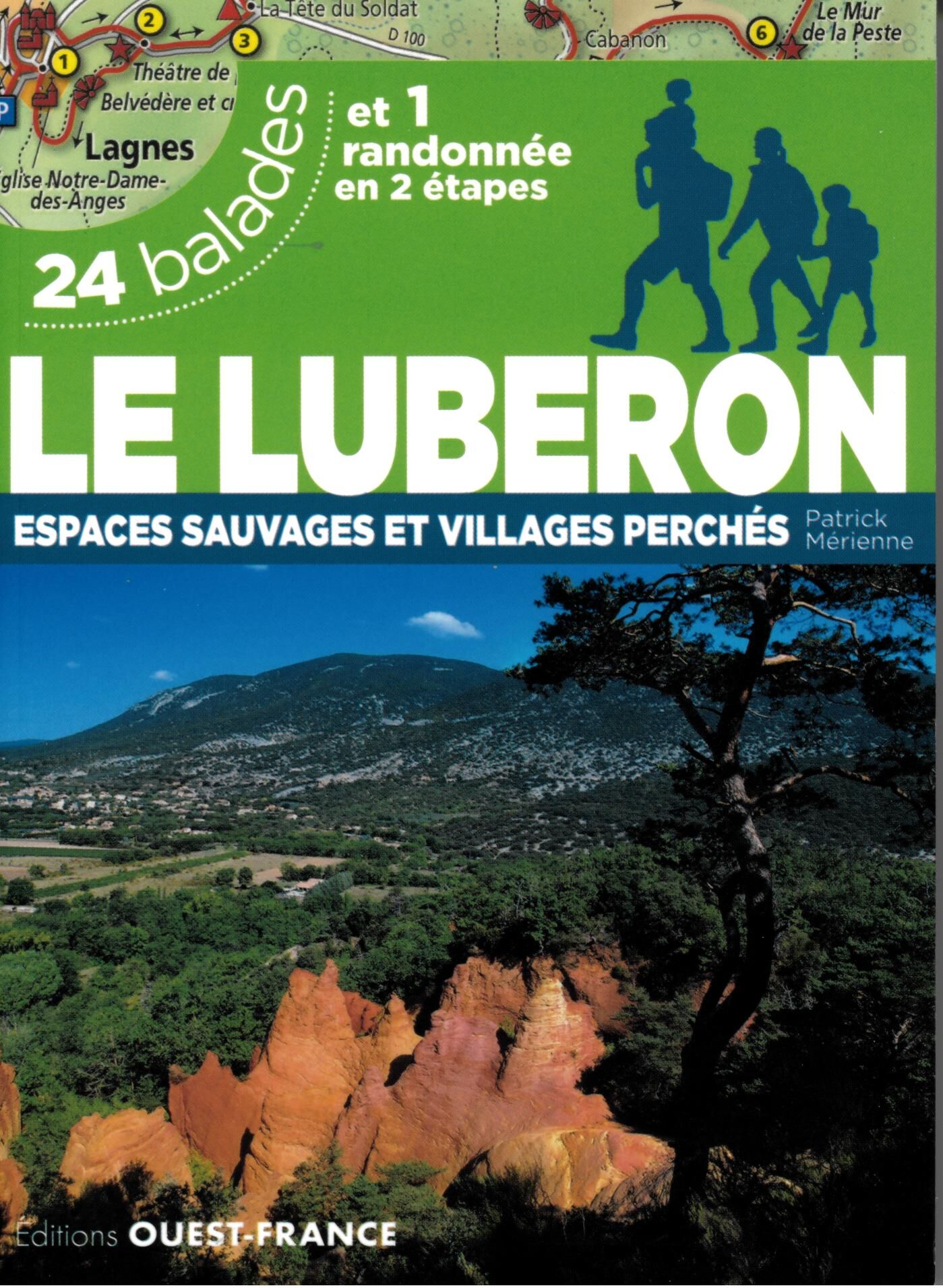 OUEST FRANCE - LE LUBERON 24 BALADES