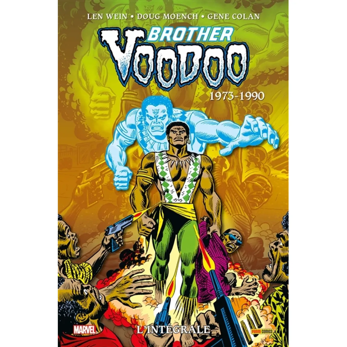 Brother Voodoo : l'intégrale. Vol. 1. 1973-1990