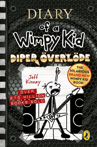 Diary of a Wimpy Kid: Diper Overlode - Diary of a Wimpy Kid 17 (Hardback)
