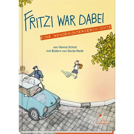 dtv Fritzi war dabei - Eine Wendewundergeschichte