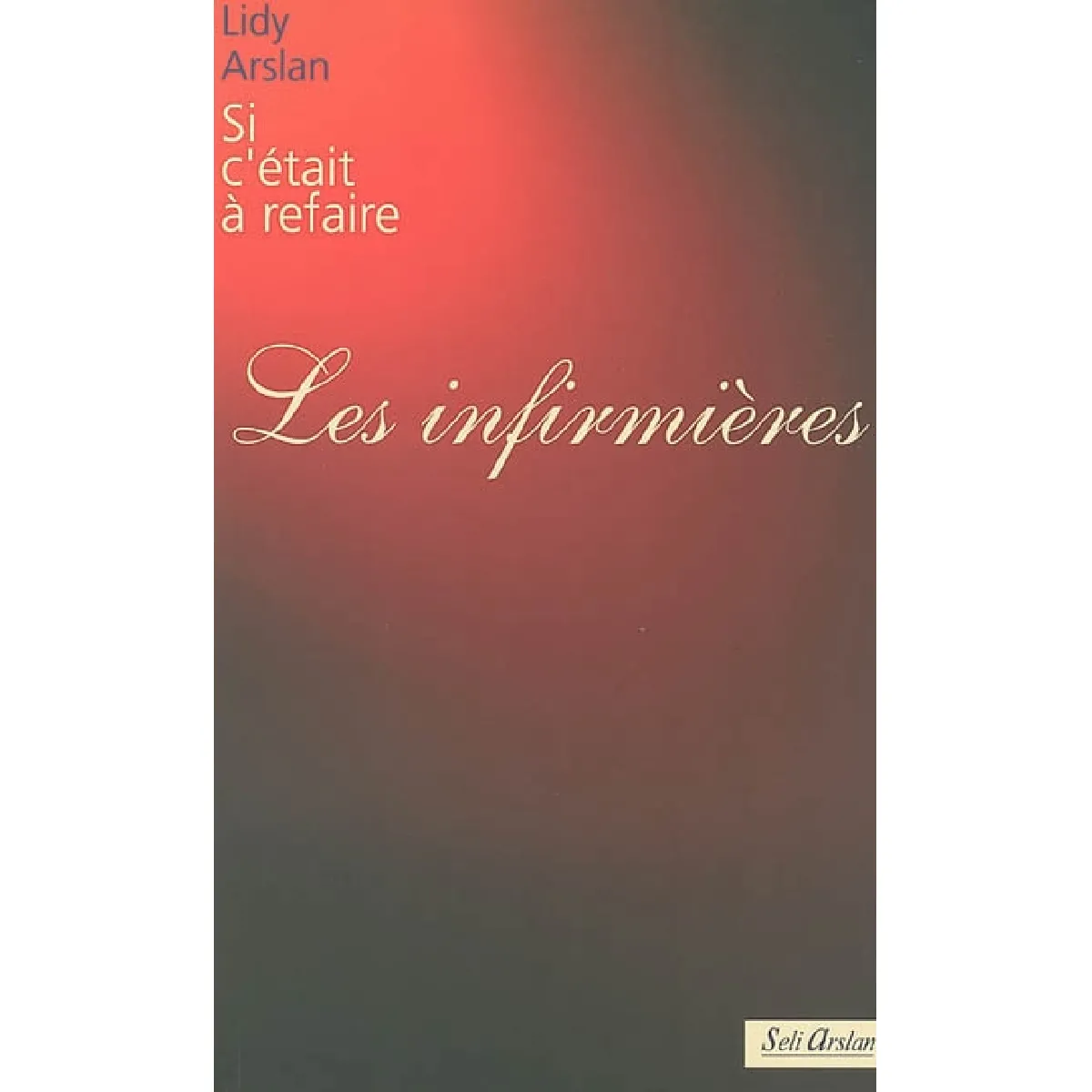 Les infirmières · Occasion