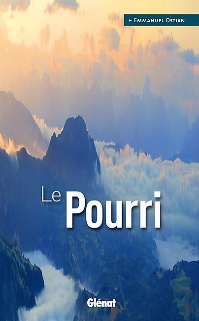 GLENAT - LE POURRI RECIT