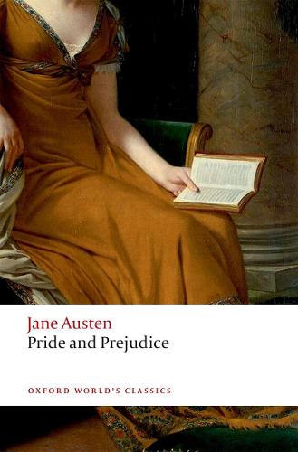 Pride and Prejudice - Oxford World's Classics (Paperback)