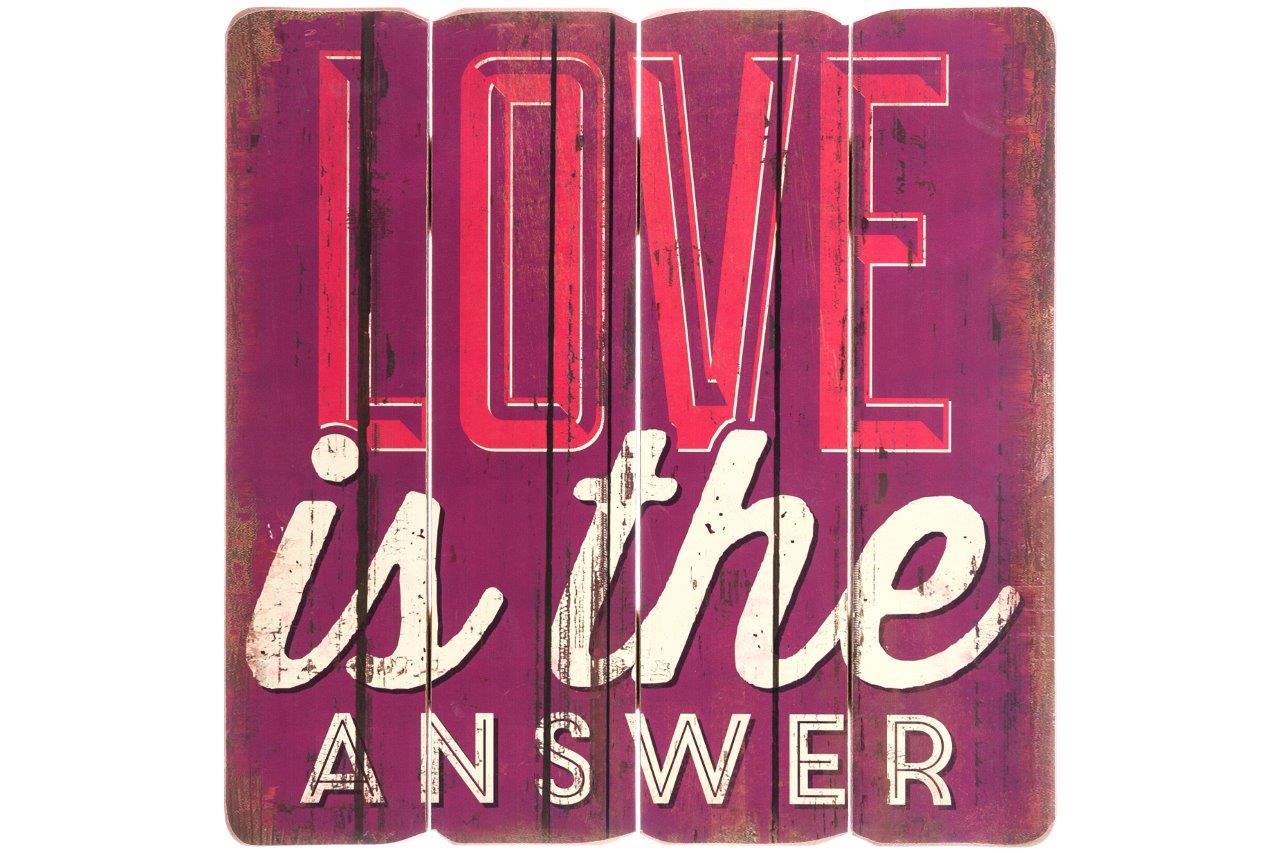 Holzschild LOVE IS THE ANSWER - bunt - 40x40 cm