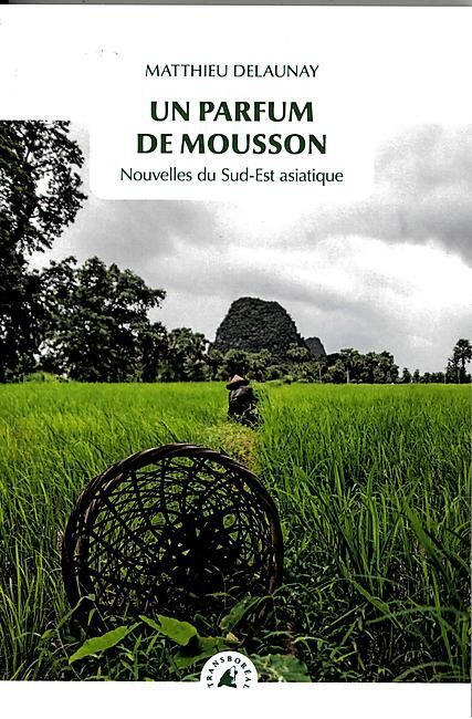 TRANSBOREAL - UN PARFUM DE MOUSSON TRANSBOREAL
