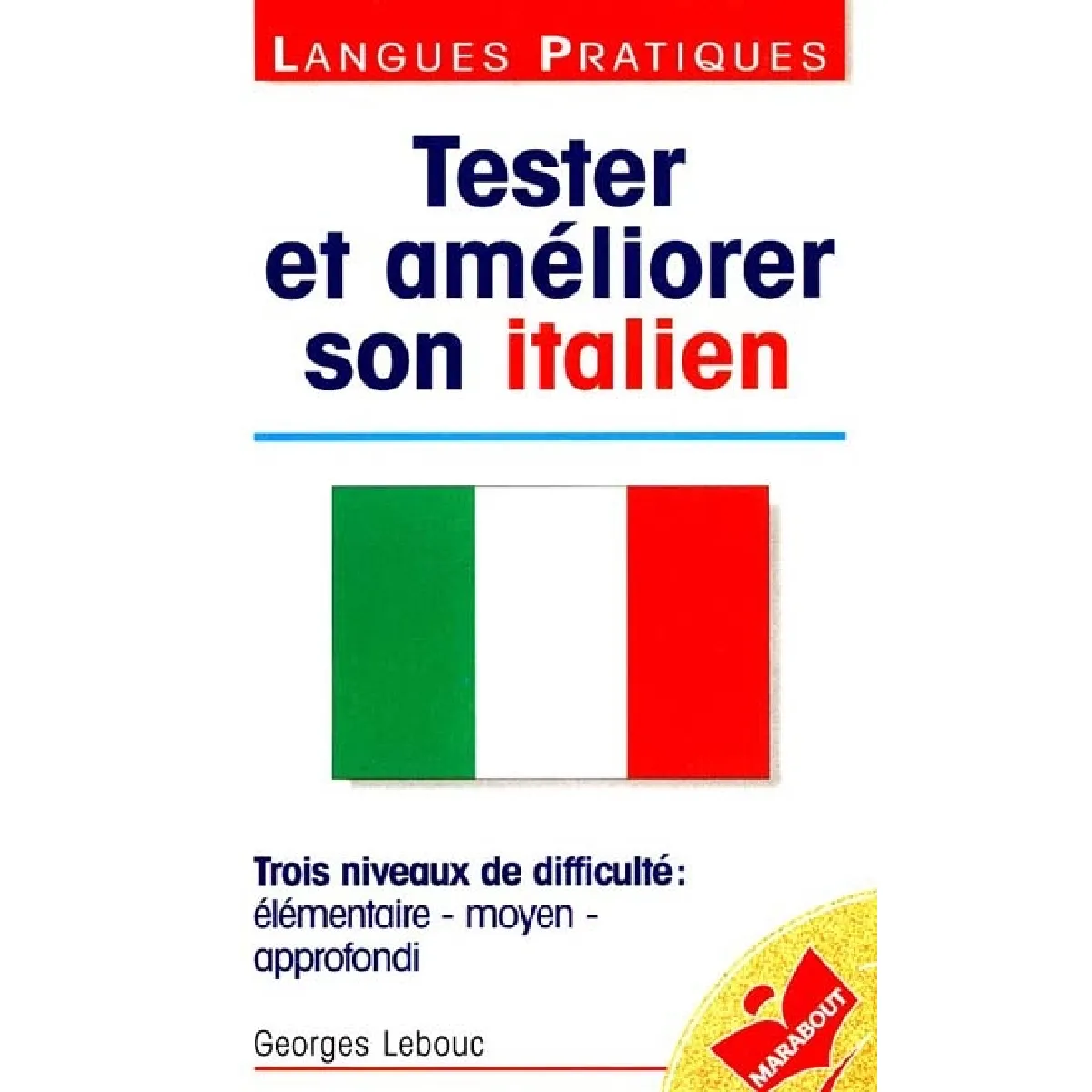 Tester et améliorer son italien · Occasion