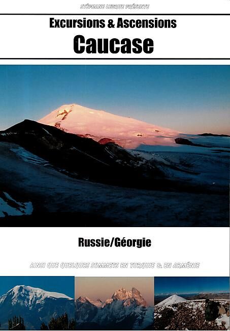 EXCURSIONS ET ASCENSIONS CAUCASE