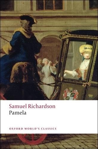 Pamela: Or Virtue Rewarded - Oxford World's Classics (Paperback)