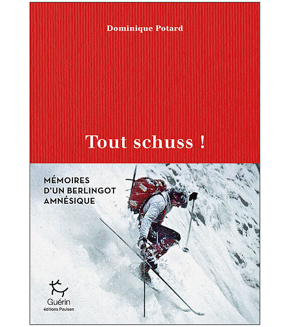 GUERIN - TOUT SCHUSS !