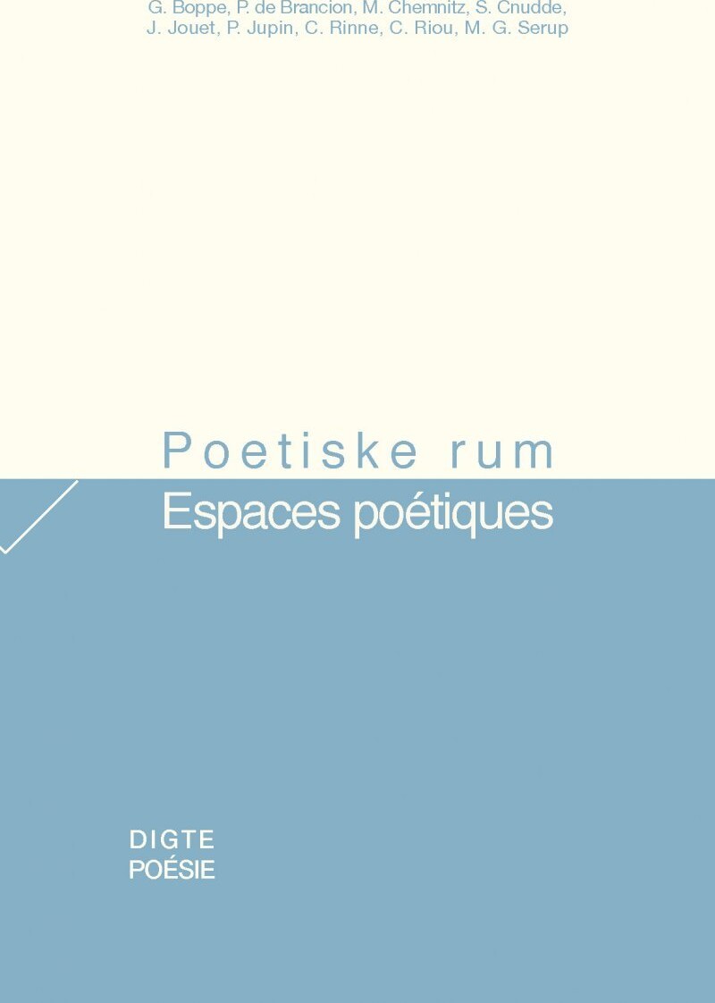 Poetiske Rum / Espaces Poétiques - Martin Glaz Serup - Bog