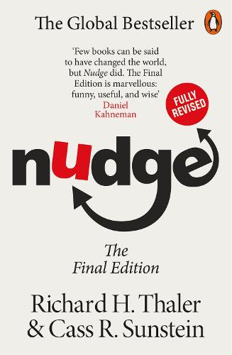 Nudge: Improving Decisions About Health, Wealth and Happiness (Paperback)