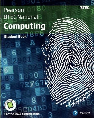 BTEC National Computing Student Book - BTEC Nationals Computing 2016 (Multiple items)