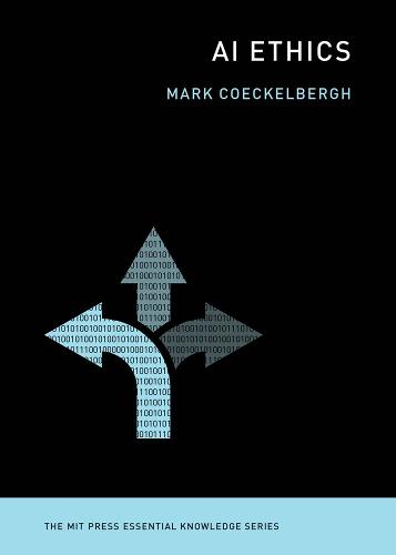 AI Ethics - MIT Press Essential Knowledge series (Paperback)