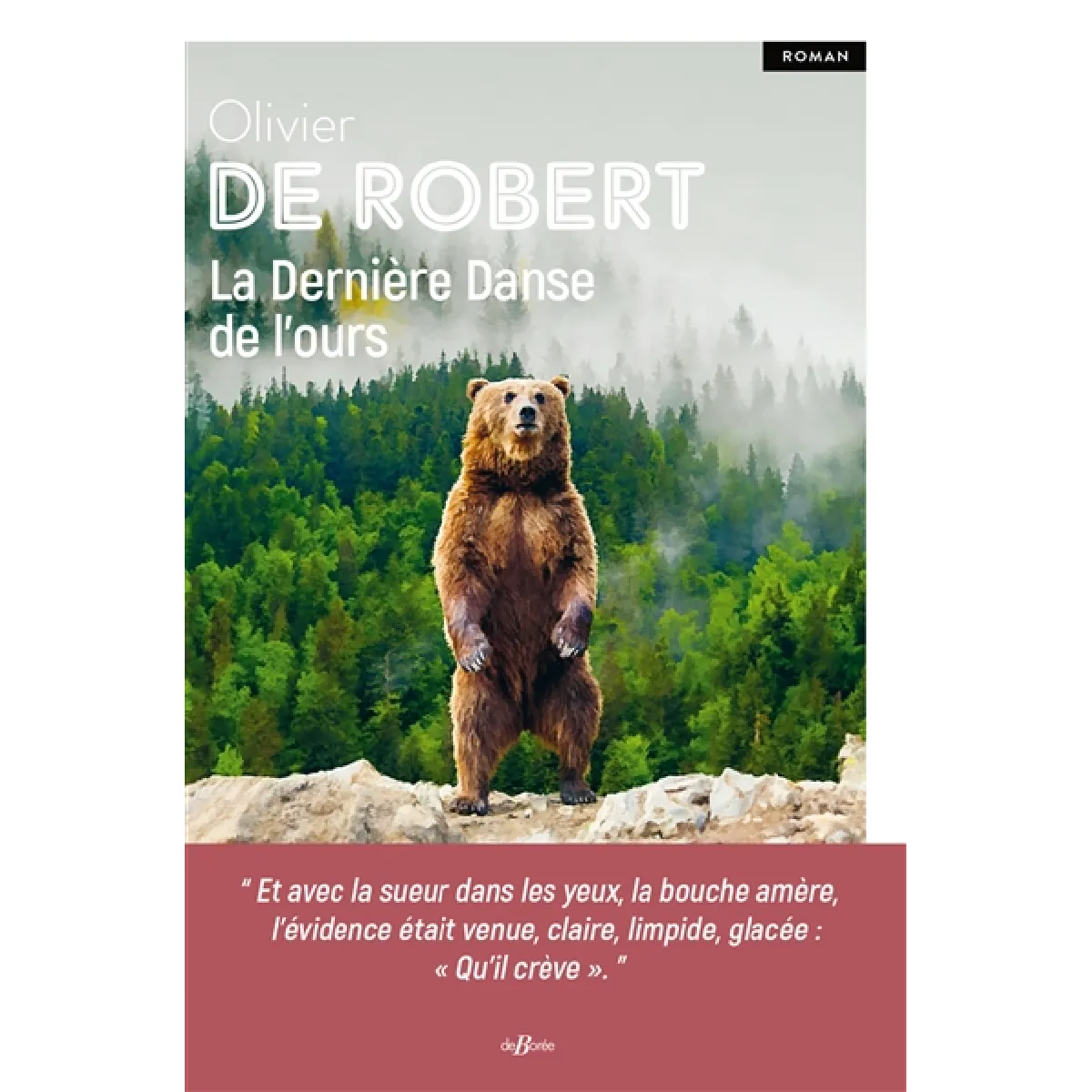 La dernière danse de l'ours · Occasion