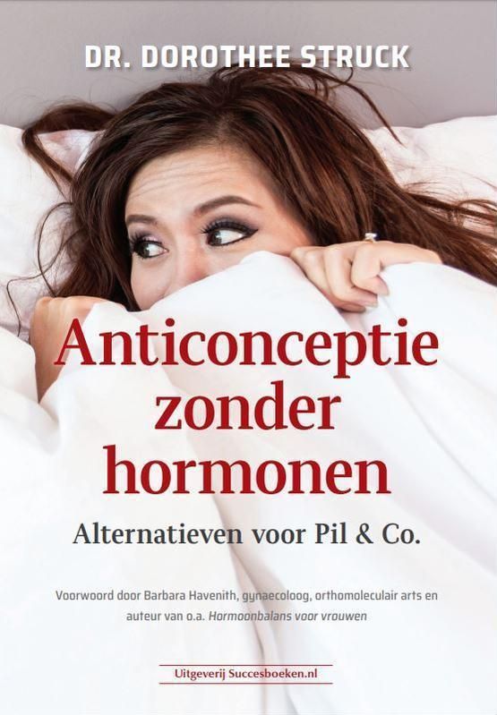 Boek - Anticonceptie - Hormoonvrij - Dr. Dorothee Struck