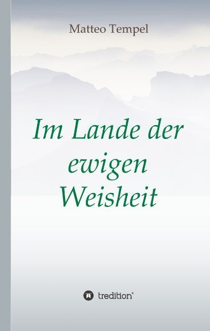 Im Lande der ewigen Weisheit