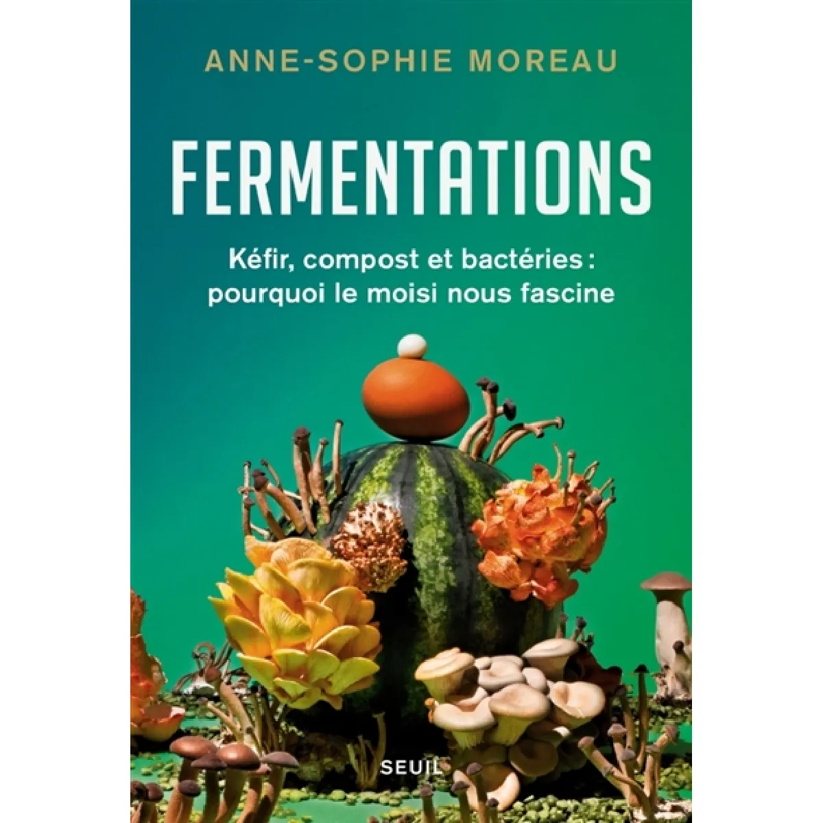 Fermentations : kéfir, compost et bactéries : pourquoi le moisi nous fascine · Occasion