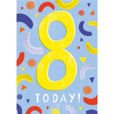 8 Today!