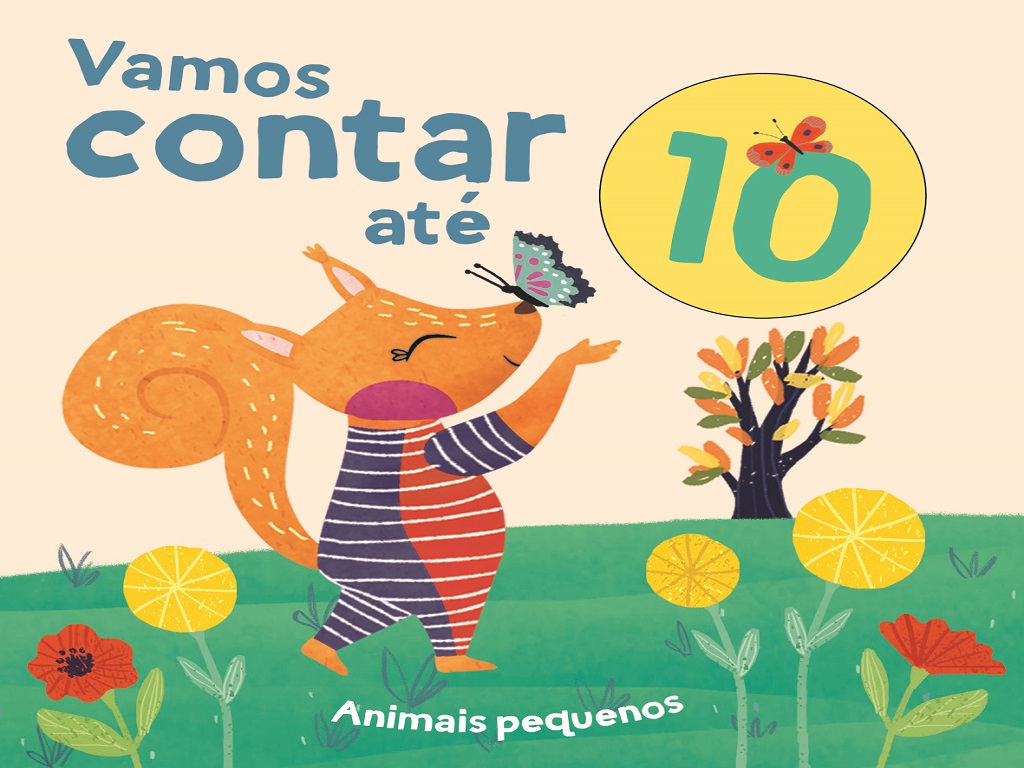 LIVRO CONTA... DE 1 ATÉ 10 - ANIMAIS PEQUENOS