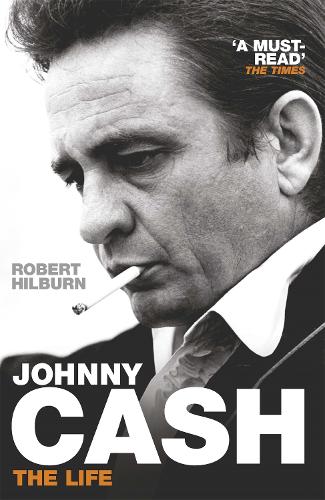 Johnny Cash: The Life (Paperback)