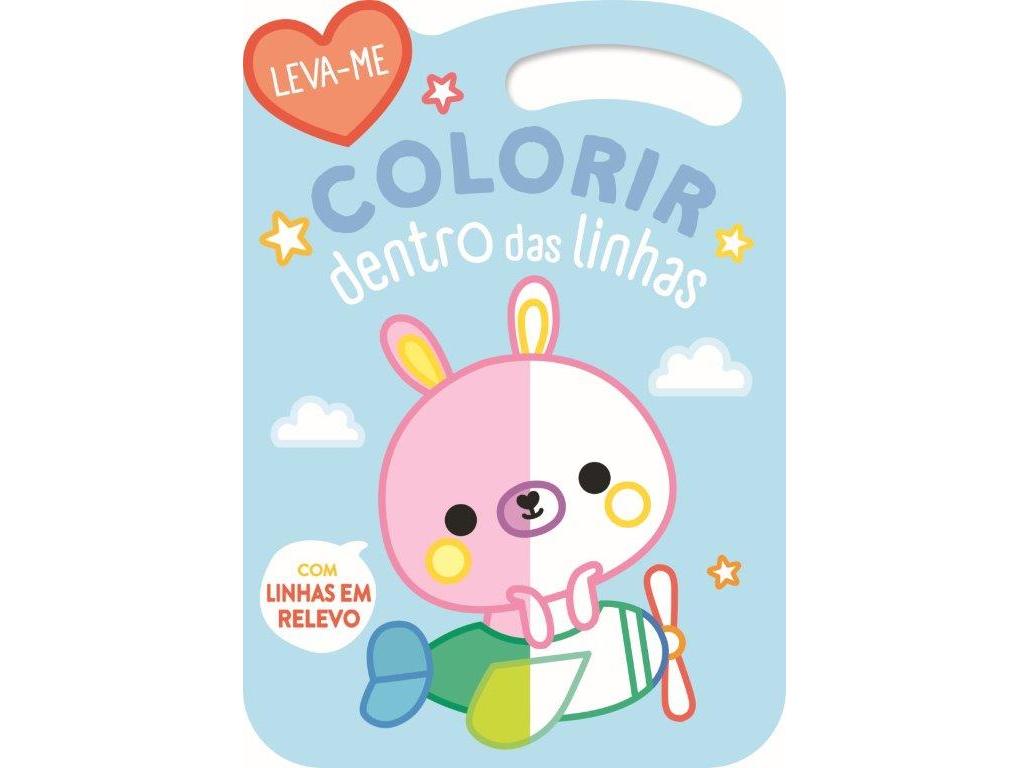 LIVRO LEVA-ME-COLORIR DENTRO LINHAS
