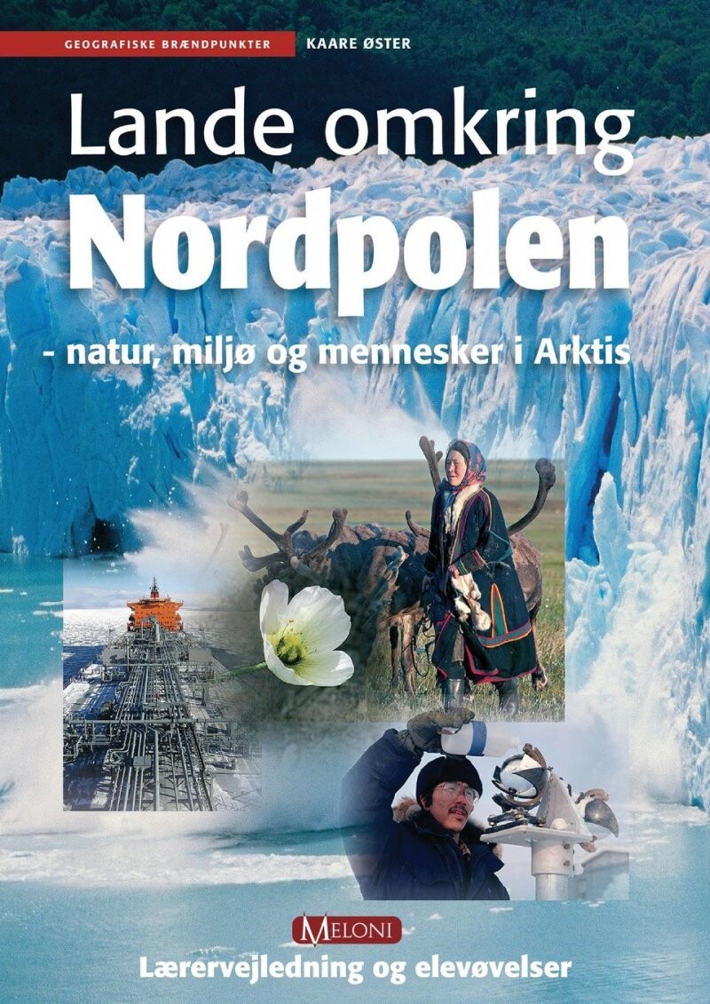 Lande Omkring Nordpolen - Kaare Øster - Bog