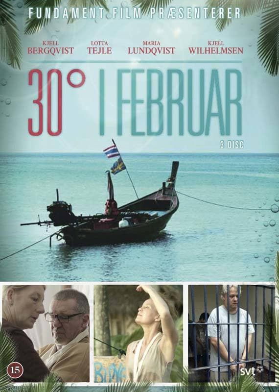 30 GRADER I FEBRUAR