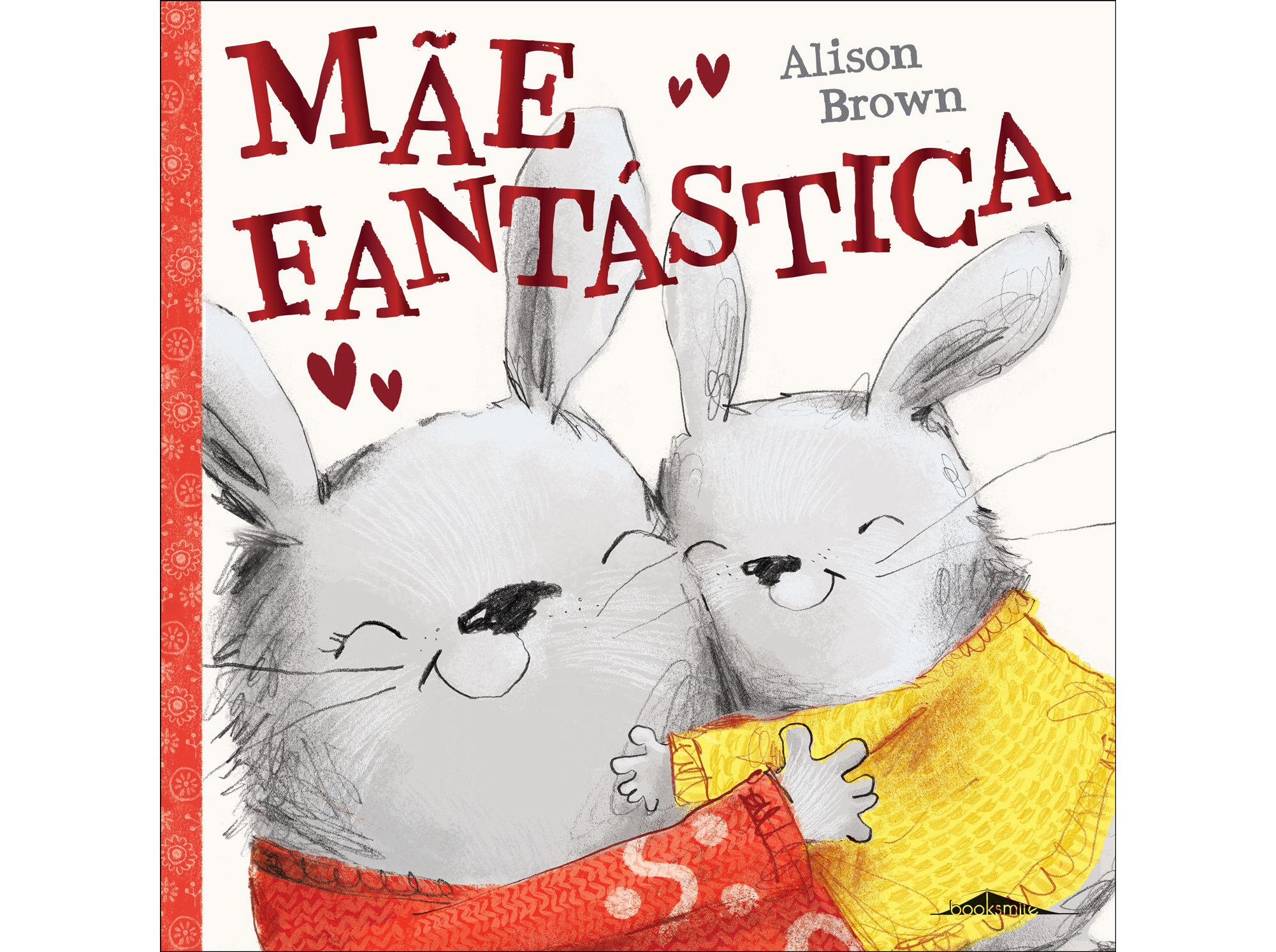LIVRO MÃE FANTÁSTICA DE ALISON BROWN