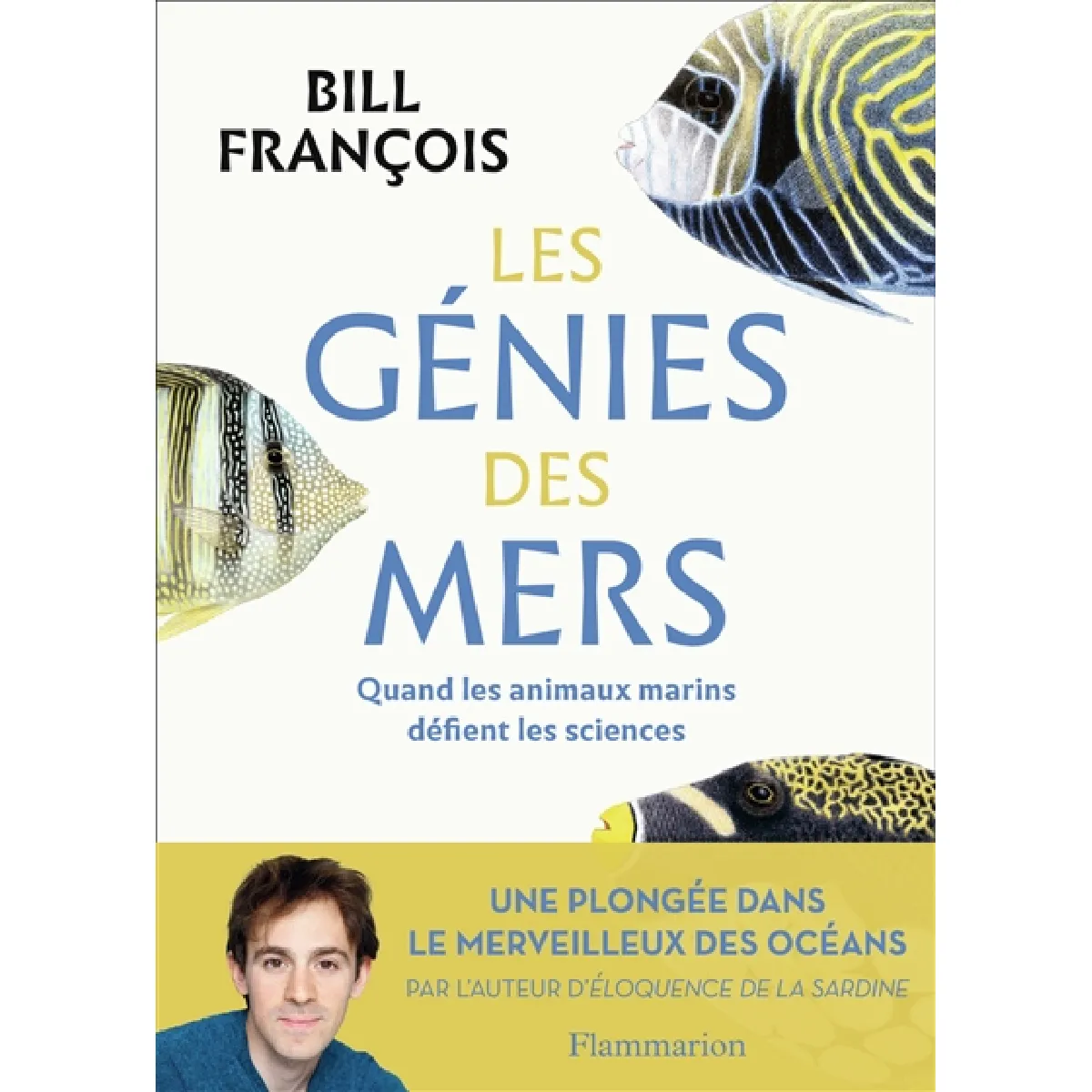 Les génies des mers : quand les animaux marins défient les sciences · Occasion