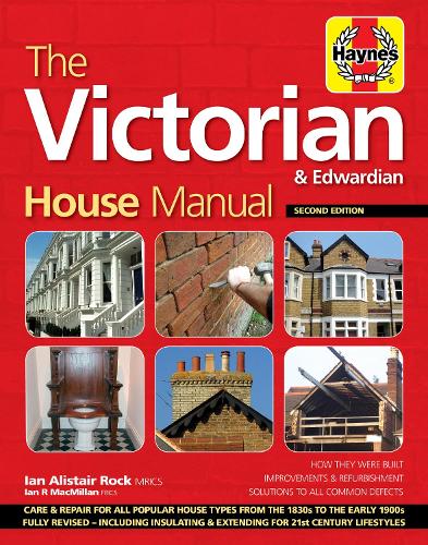 Victorian House Manual: Care and repair for this popular house type (Hardback)