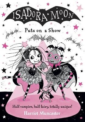 Isadora Moon Puts on a Show (Paperback)