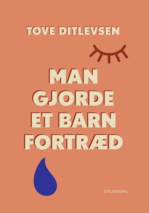 Man Gjorde Et Barn Fortræd - Tove Ditlevsen - Bog