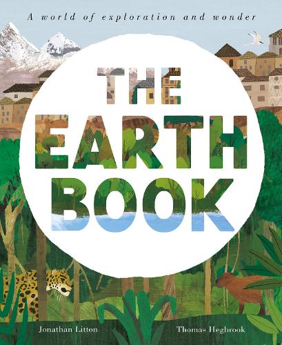 The Earth Book: A World of Exploration and Wonder (Paperback)