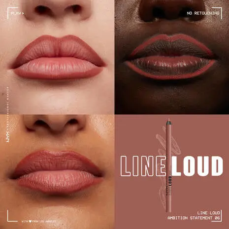 Line Loud Lip Liner Ambition Statement