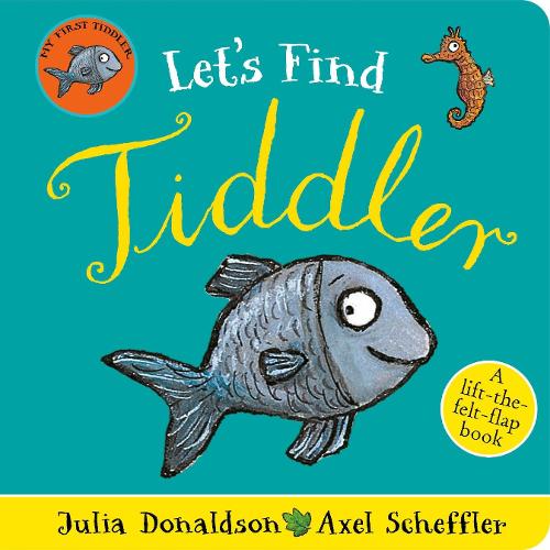 Let's Find Tiddler (Felt flap Novelty BB) (Board book)