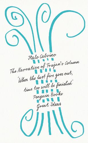 The Narrative of Trajan's Column - Penguin Great Ideas (Paperback)