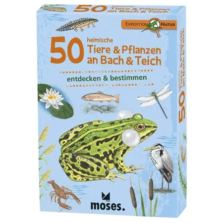 moses. Expedition Natur 50 heimische Tiere & Pflanzen an Bach & Teich