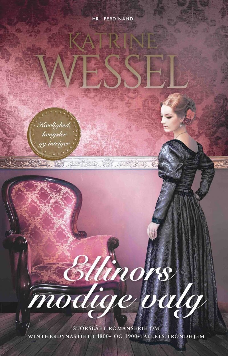 Ellinors Modige Valg - Katrine Wessel - Bog