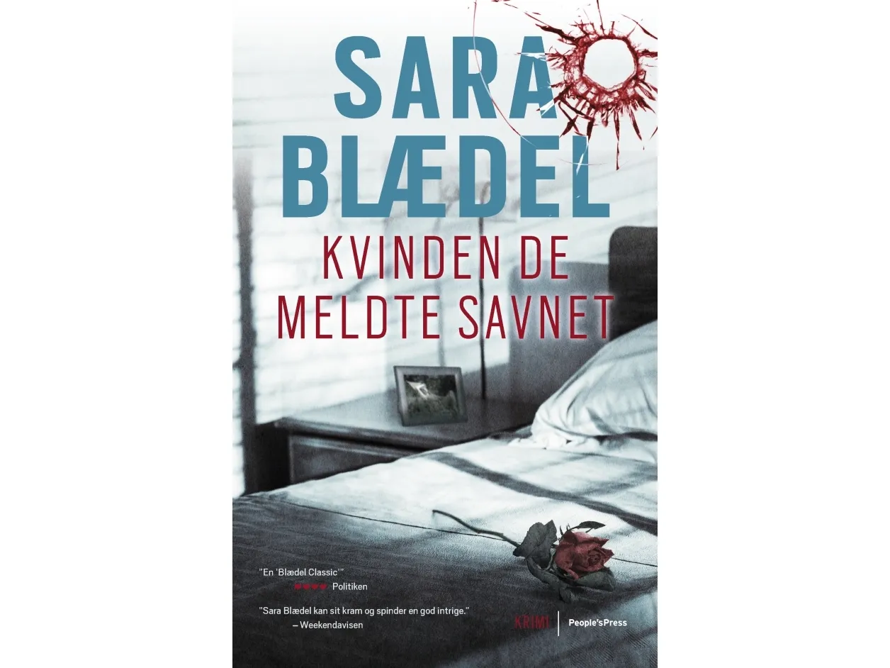 Kvinden de meldte savnet | Sara Blædel