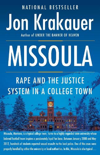 Missoula: Rape and the Justice System in a College Town (Paperback)