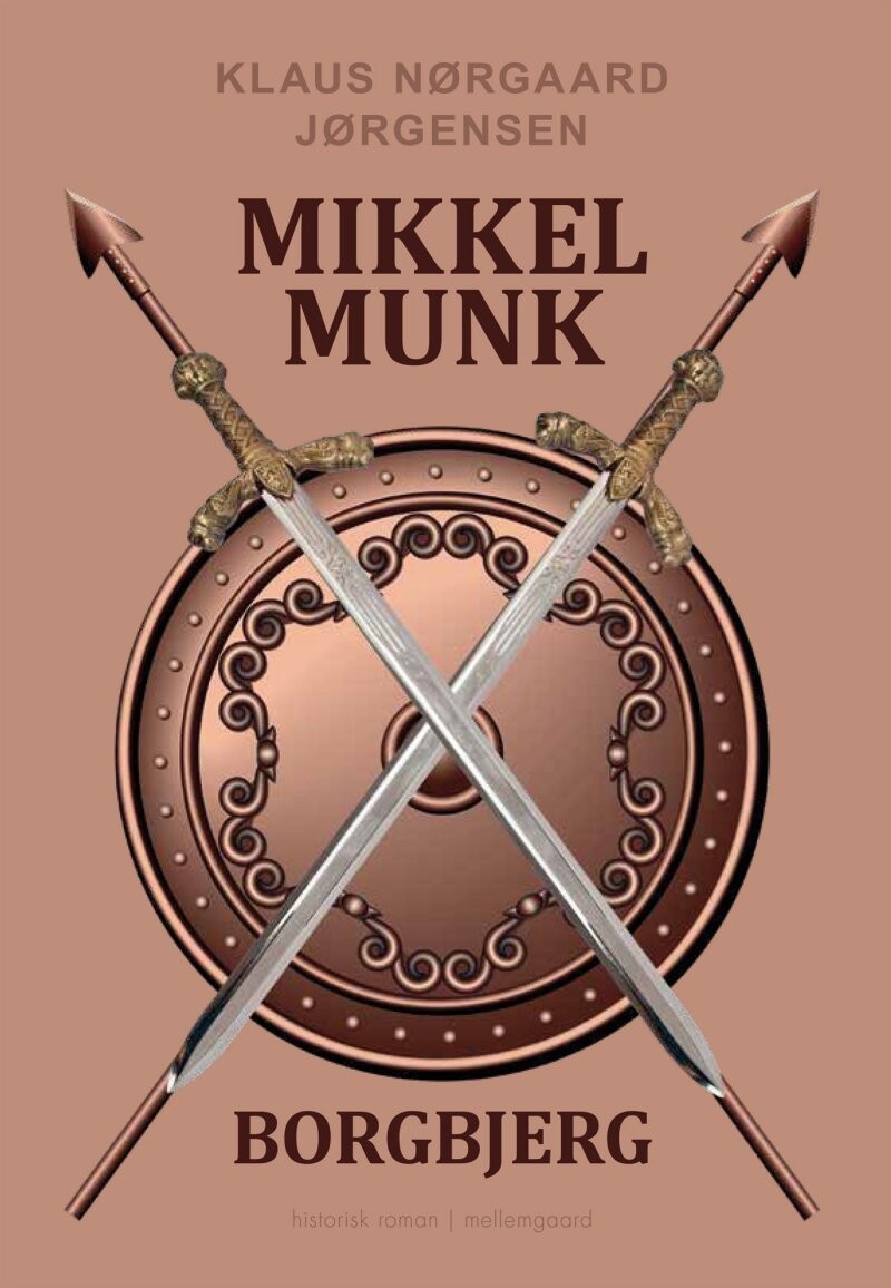 Mikkel Munk - Klaus Nørgaard Jørgensen - Bog