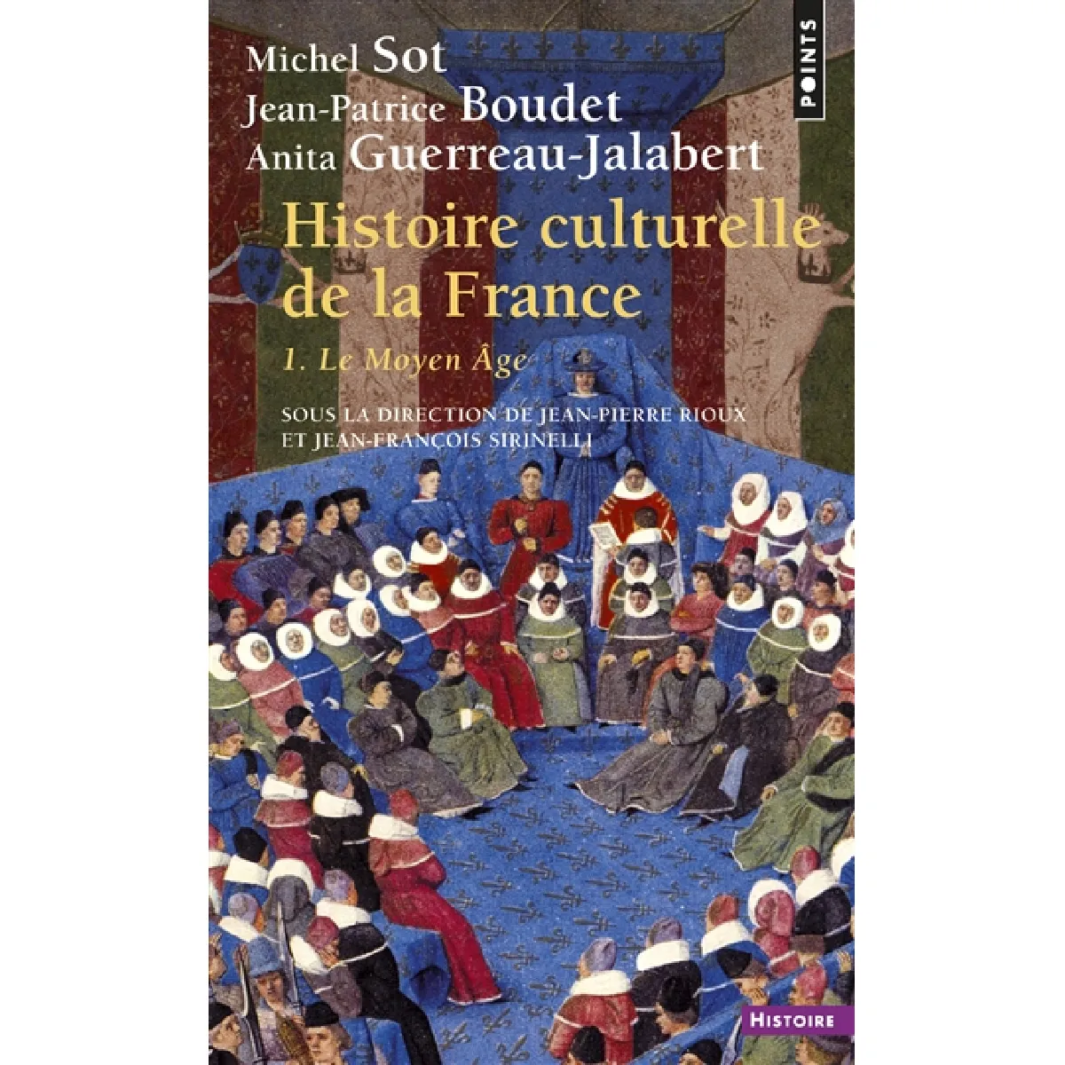 Histoire culturelle de la France. Vol. 1. Le Moyen Age · Occasion