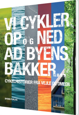 Vi Cykler Op Og Ned Ad Byens Bakker - Peter Elgaard - Bog