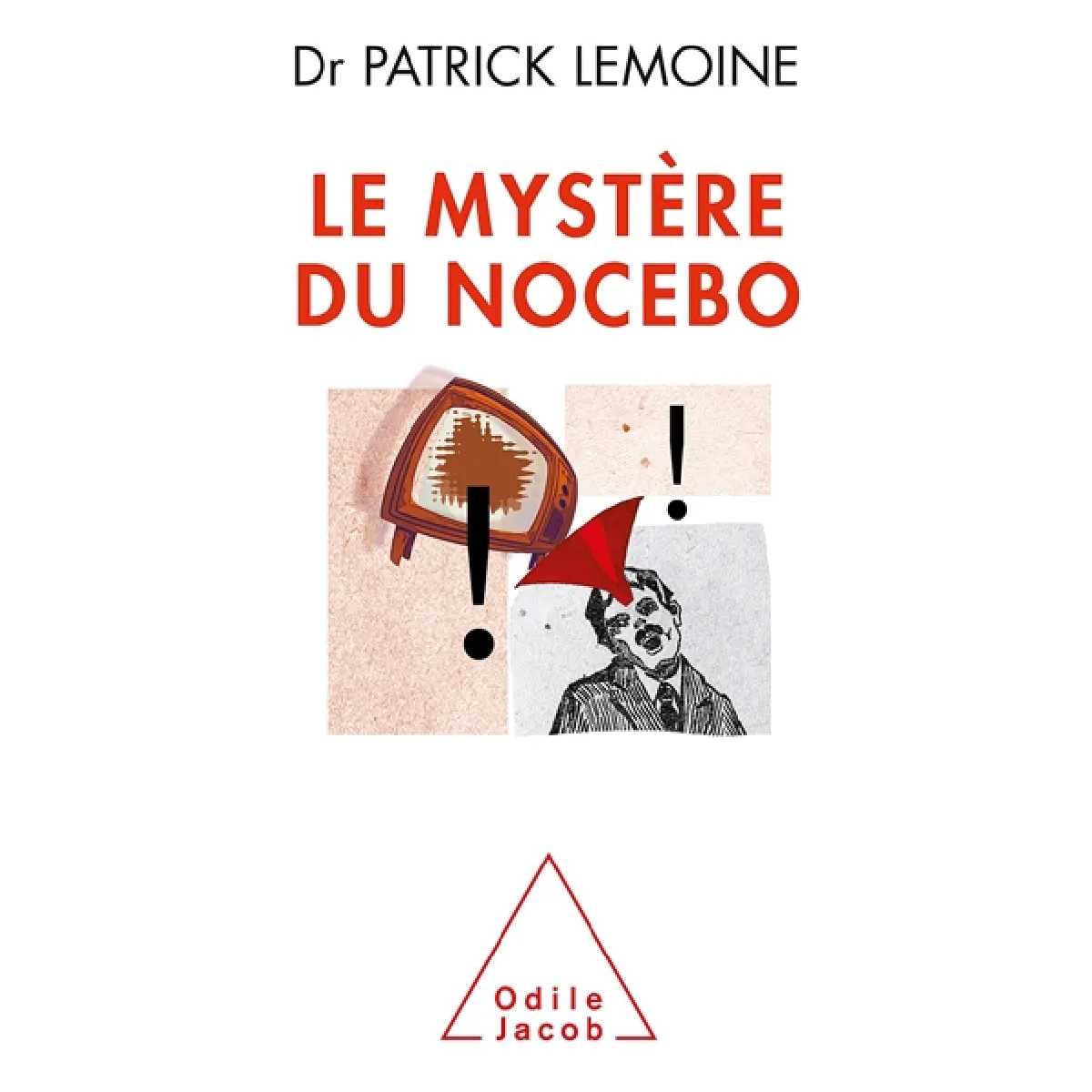 Le mystère du nocebo · Occasion