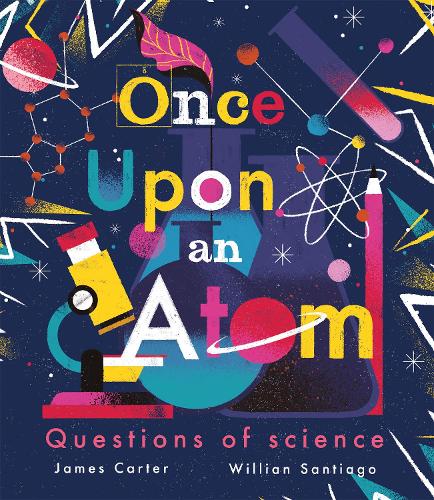 Once Upon an Atom: Questions of science (Paperback)