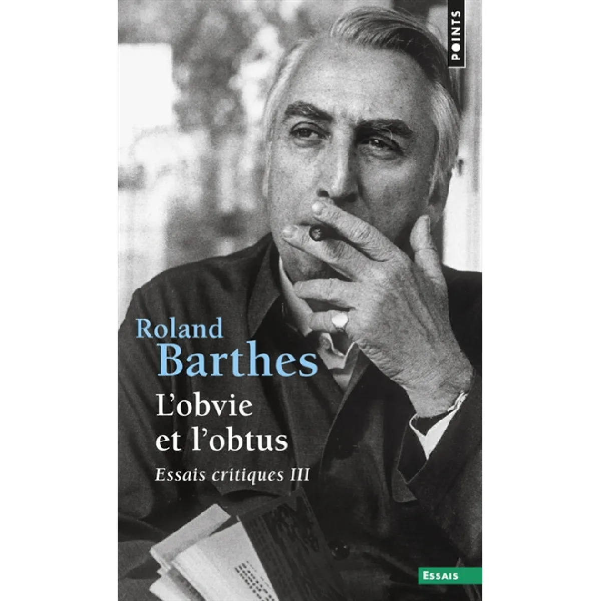 Essais critiques. Vol. 3. L'obvie et l'obtus · Occasion