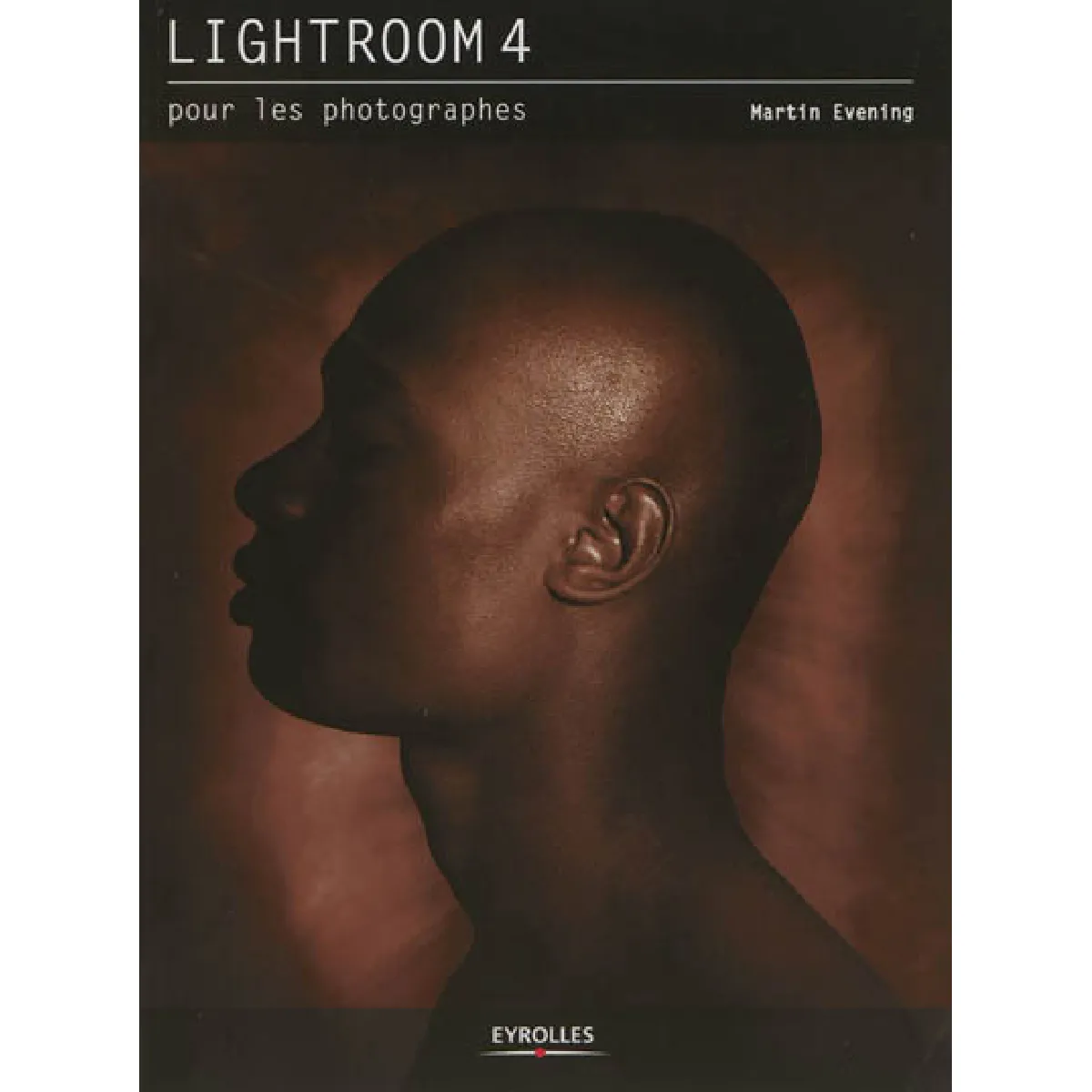 Lightroom 4 pour les photographes · Occasion