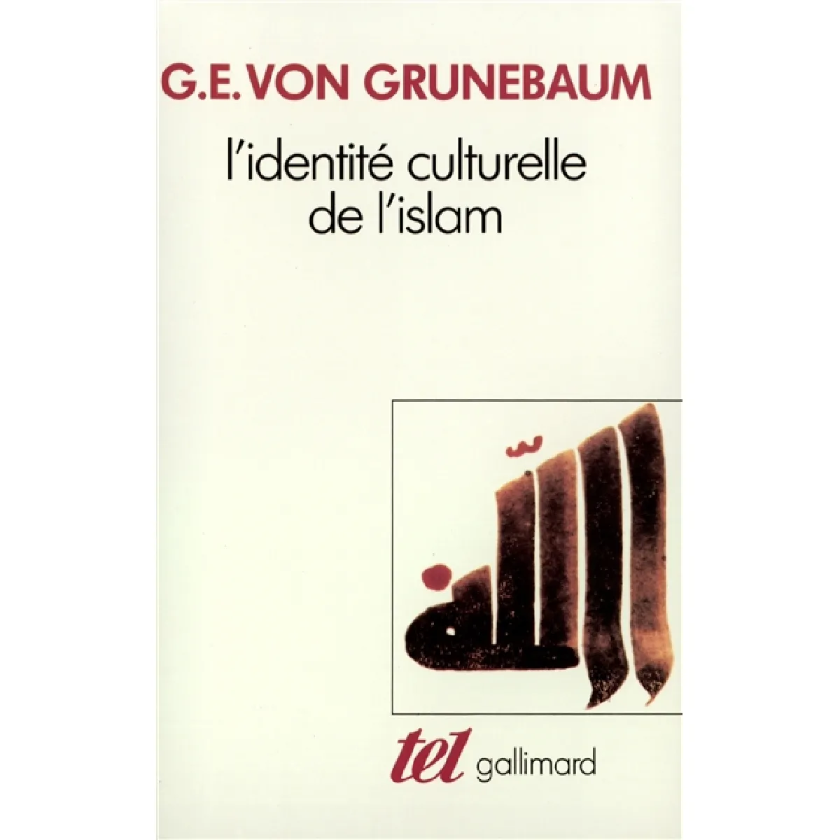 L'identité culturelle de l'Islam · Occasion