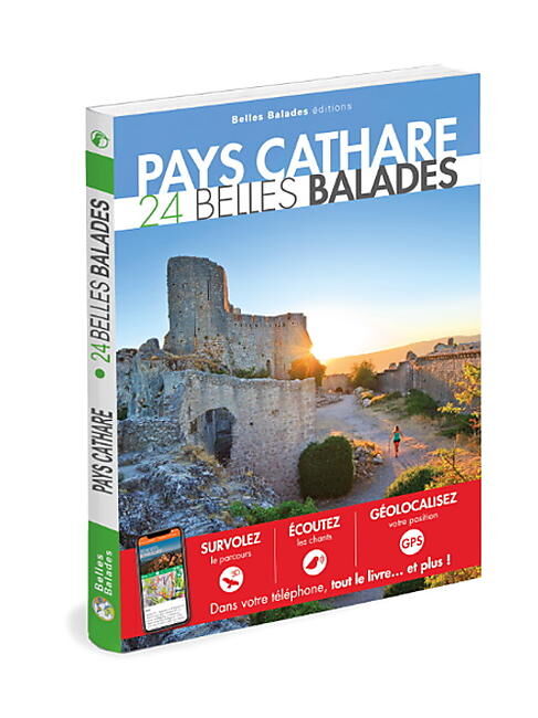 EDITIONS DAKOTA - PAYS CATHARE 24 BELLES BALADES