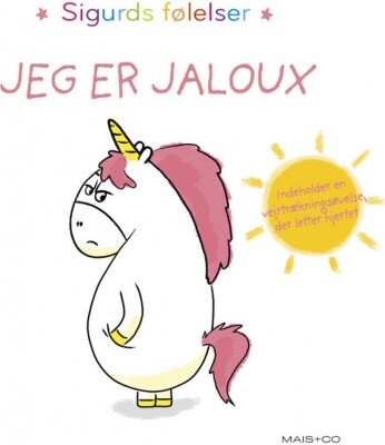 Sigurds Følelser: Jeg Er Jaloux - Aurélie Chien Chow Chine - Bog